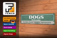 Holzschild Spruch 46x10cm Dogs welcome people tolerated Dekoration