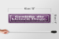 Blechschild Spruch 46x10 cm Genieße die kleinen Dinge Schild