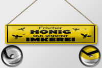 Blechschild Hinweis 46x10 cm Frischer Honig aus eigener...