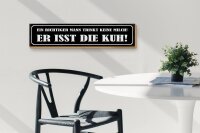 Holzschild Spruch 46x10cm Mann trinkt keine Milch isst Kuh Dekoration