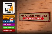 Holzschild Spruch 46x10cm am Arsch vorbei geht auch Weg Dekoration