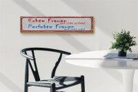 Holzschild Spruch 46x10cm echte Frauen perfekte Frauen Dekoration