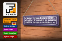 Blechschild Zitat 46x10 cm Wahre Verbundenheit heißt, alles über jemanden Schild