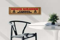 Holzschild Spruch 46x10cm echte Männer fahren Dampflok Dekoration