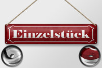 Blechschild Hinweis 46x10 cm Einzelstück rotes Schild