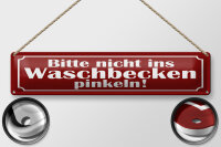 Blechschild Hinweis 46x10 cm Bitte nicht ins Waschbecken...