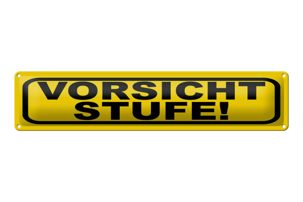 Blechschild Hinweis 46x10 cm Vorsicht Stufe gelbes Schild