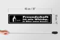 Holzschild Spruch 46x10cm Freundschaft ist wie Whisky je Dekoration