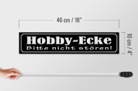 Holzschild Hinweis 46x10cm Hobby-Ecke bitte nicht stören Dekoration