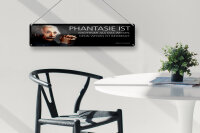 Blechschild Einstein Zitat 46x10 cm Phantasie ist wichtiger als das Wissen