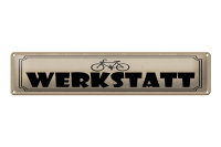 Blechschild Hinweis 46x10 cm Fahrrad Werkstatt Schild
