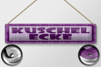 Blechschild Hinweis 46x10 cm  Kuschelecke lila Schild