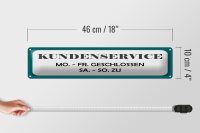 Blechschild Hinweis 46x10 cm Kundenservice Geschlossen und zu Schild