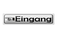 Blechschild Hinweis 46x10 cm Eingang links Hand Schild