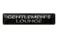 Blechschild Hinweis 46x10 cm Gentlemen´s Lounge Schild