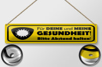 Blechschild Hinweis 46x10 cm Für deine und meine...