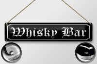 Blechschild Hinweis 46x10 cm Whisky Bar altdeutsch schwarzes Schild