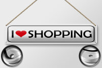 Blechschild Spruch 46x10 cm I love shopping Herz weißes Schild