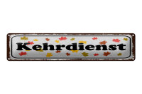 Blechschild Hinweis 46x10 cm Kehrdienst Blätter...