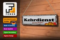 Blechschild Hinweis 46x10 cm Kehrdienst Erledigt Blätter weißes Schild