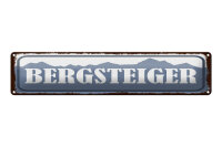 Blechschild Hinweis 46x10 cm Bergsteiger Deko Schild