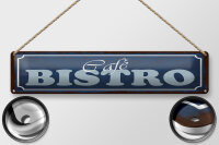 Blechschild Hinweis 46x10 cm Café Bistro blaues...