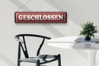 Blechschild Hinweis 46x10 cm Geschlossen rotes Schild