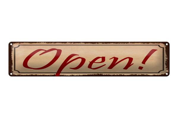 Blechschild Hinweis 46x10 cm Open beige Deko Schild
