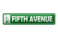 Blechschild Hinweis 46x10 cm Fifth Avenue Freiheitsstatue...
