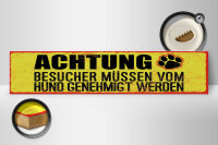 Holzschild Hinweis 46x10 cm Achtung Hunde Besucher genehmigt
