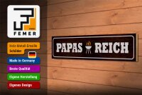 Holzschild Spruch 46x10cm Papas Reich Grill Dekoration