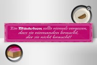 Holzschild Spruch 46x10cm Mädchen sollte niemals vergessen Dekoration