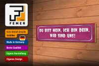 Holzschild Spruch 46x10cm du bist mein ich dein wir uns Dekoration