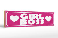 Holzschild Hinweis 46x10cm Girl Boss pink Herz Geschenk Dekoration