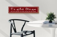 Holzschild Spruch 46x10cm es gibt Dinge über die spreche Dekoration