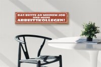 Holzschild Spruch 46x10cm beste an Job sind Arbeitskollege Dekoration