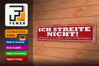 Holzschild Spruch 46x10cm streite nicht ich versuche nur Dekoration