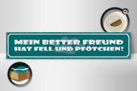 Holzschild Spruch 46x10cm Bester Freund hat Fell und Pfötchen