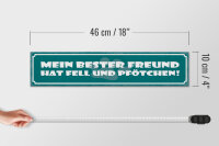 Holzschild Spruch 46x10cm Bester Freund hat Fell und Pfötchen