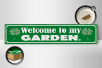 Holzschild Spruch 46x10cm Welcome to my Garden Garten Dekoration