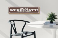 Holzschild Spruch 46x10cm Meine Werkstatt meine Regeln Dekoration