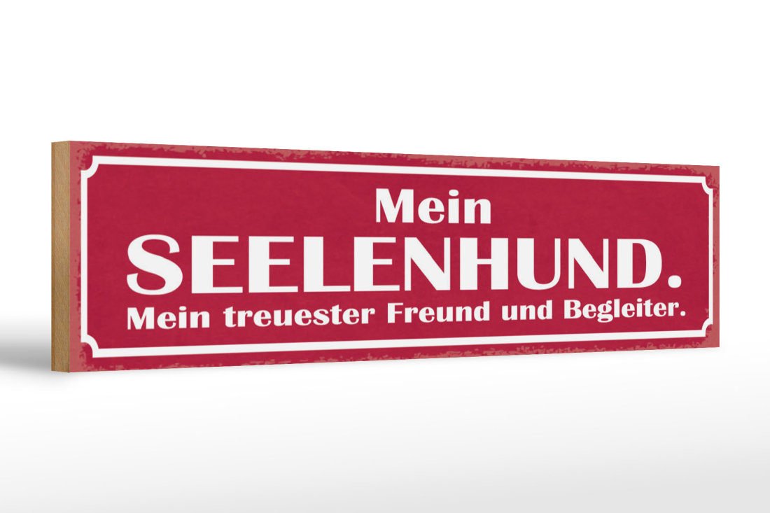 Holzschild Spruch 46x10cm Mein Seelenhund Freund Begleiter - Femer Sc ...