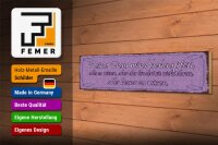 Holzschild Spruch 46x10cm Keine Frau behaupte alles wissen
