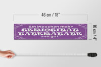 Holzschild Spruch 46x10cm Mehr Seriosität Täterätäte gut