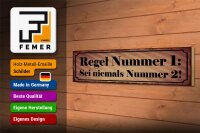 Holzschild Spruch 46x10cm Regel Nr.1 Sei niemals Nummer 2