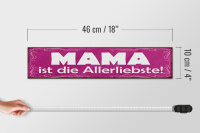 Holzschild Spruch 46x10cm Mama ist die Allerliebste Dekoration