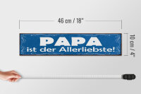 Holzschild Spruch 46x10cm Papa ist der Allerliebste Dekoration