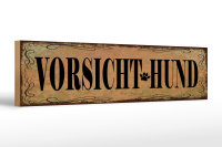 Holzschild Hinweis 46x10cm Vorsicht Hund Dekoration