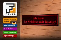 Holzschild Spruch 46x10cm Ab hier ist Schluss mit lustig Dekoration