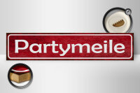 Holzschild Hinweis 46x10cm Partymeile Dekoration